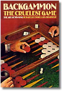 Backgammon The Cruelest Game